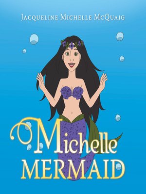 cover image of Michelle Mermaid